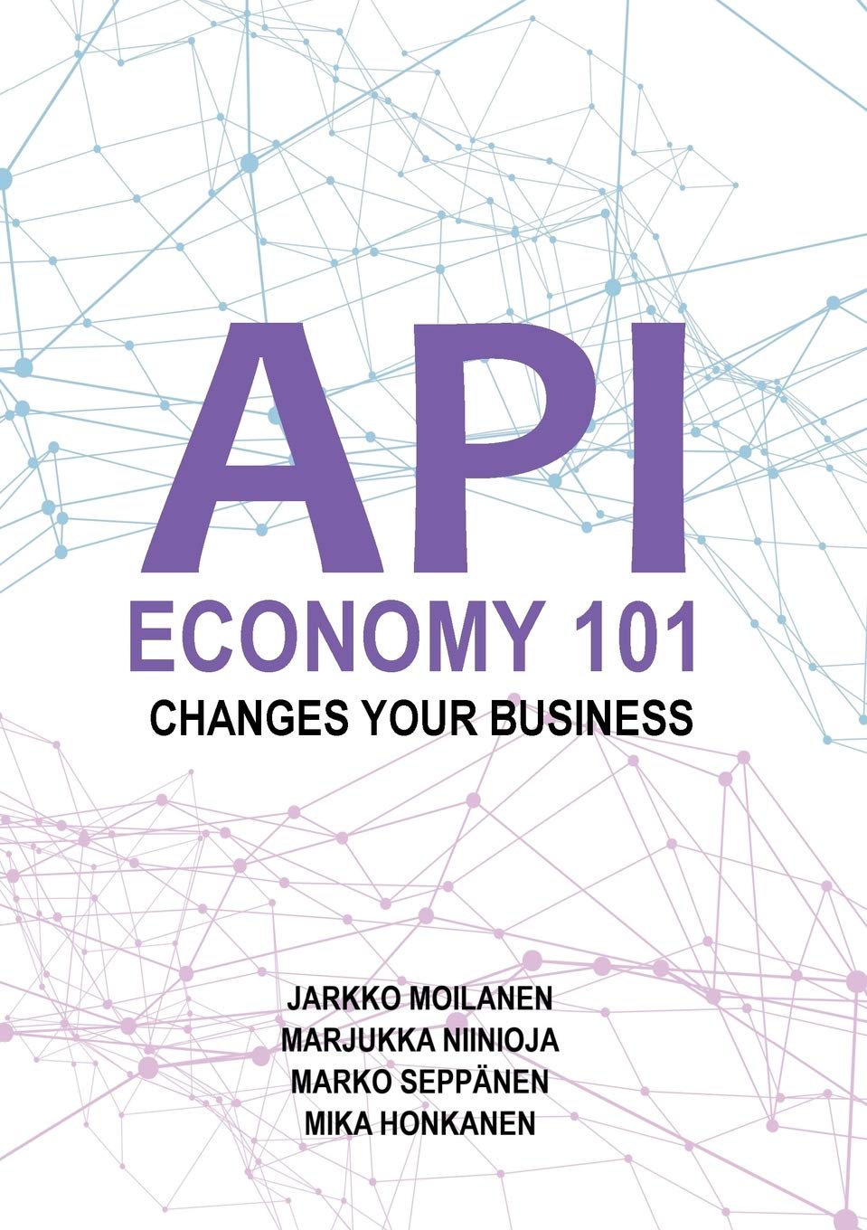API Economy 101: Changes Your Business