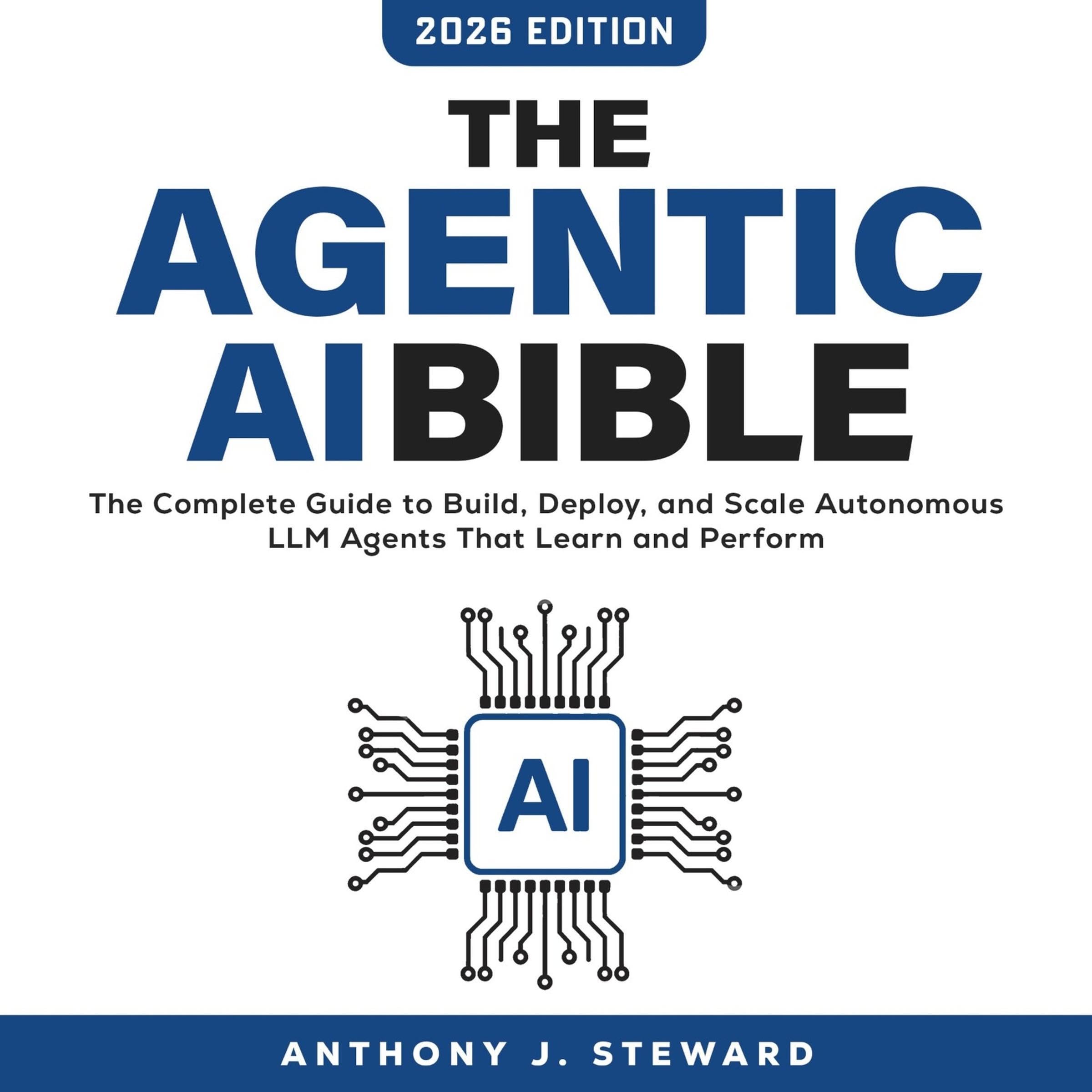 Cover art for The Agentic AI Bible