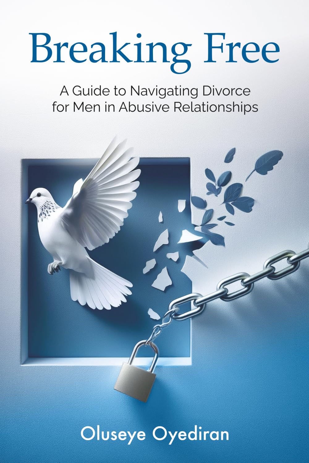 Breaking Free: A Guide to Navigating Divorce for Men in Abusive Relationships