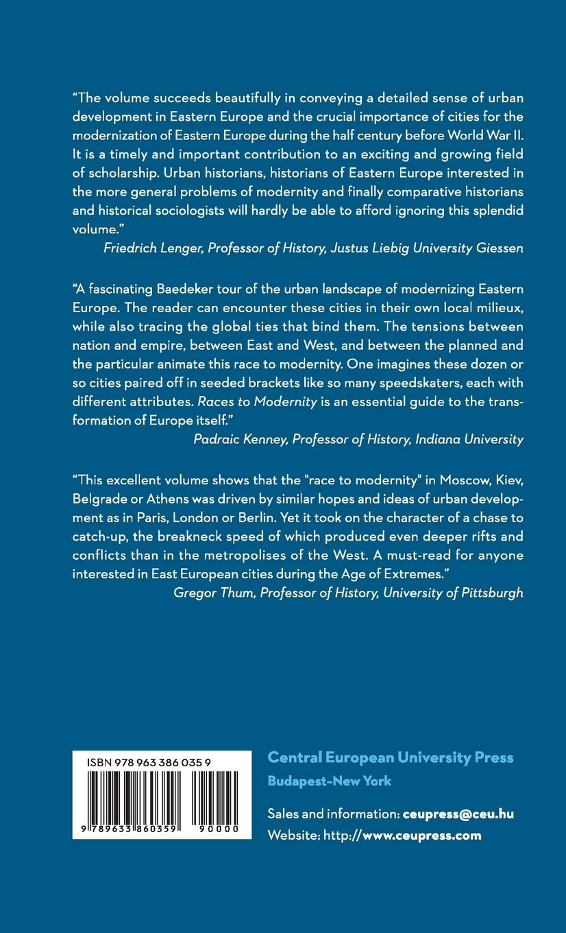 Races to Modernity: Metropolitan Aspirations in Eastern Europe, 1890-1940