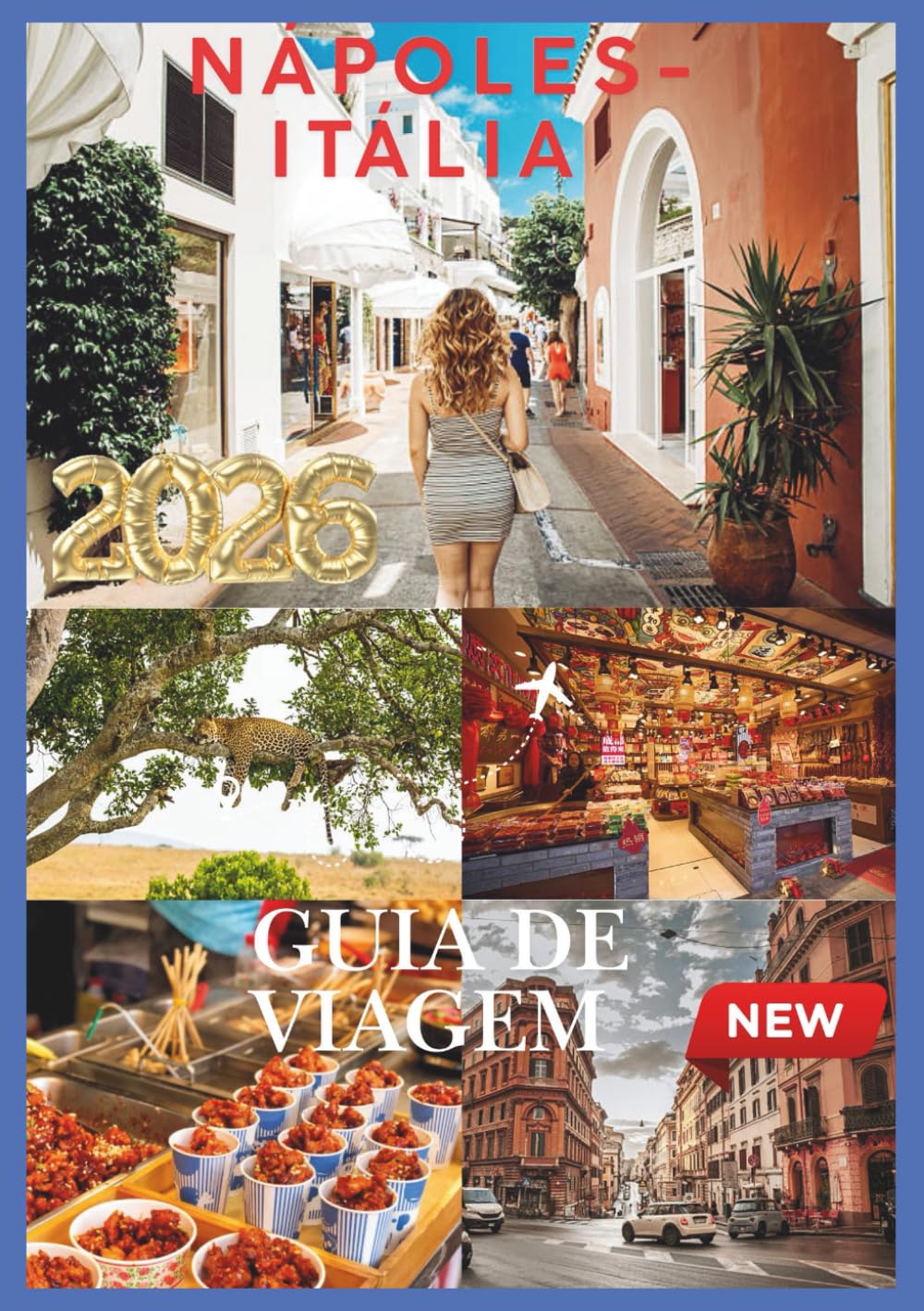 NÁPOLES GUIA DE VIAGEM 2026: Nápoles revela ruas atemporais e sabores lendários.