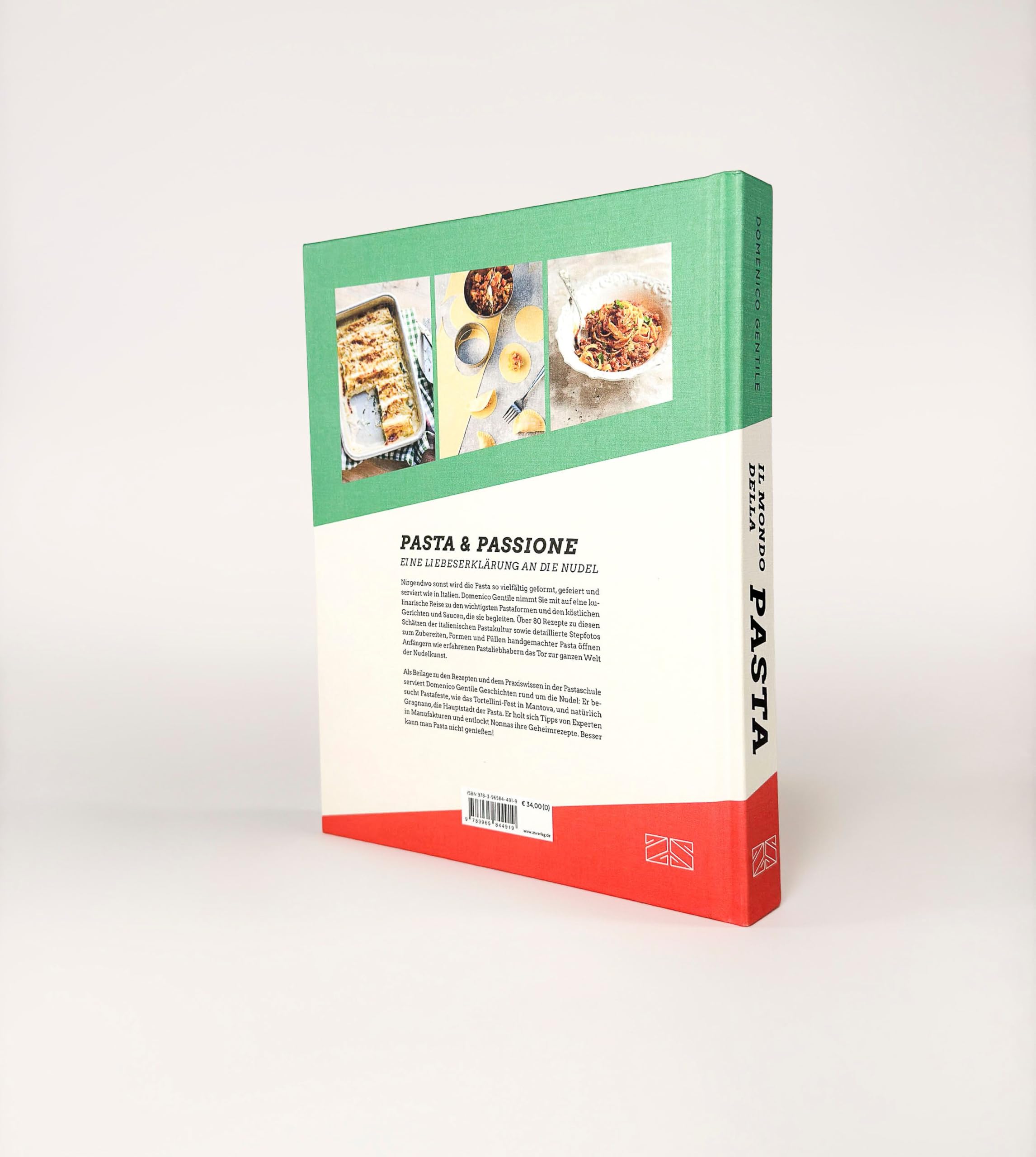 Il mondo della Pasta: Die ganze Welt der italienischen Pastaformen, ihre Saucen und Rezepte