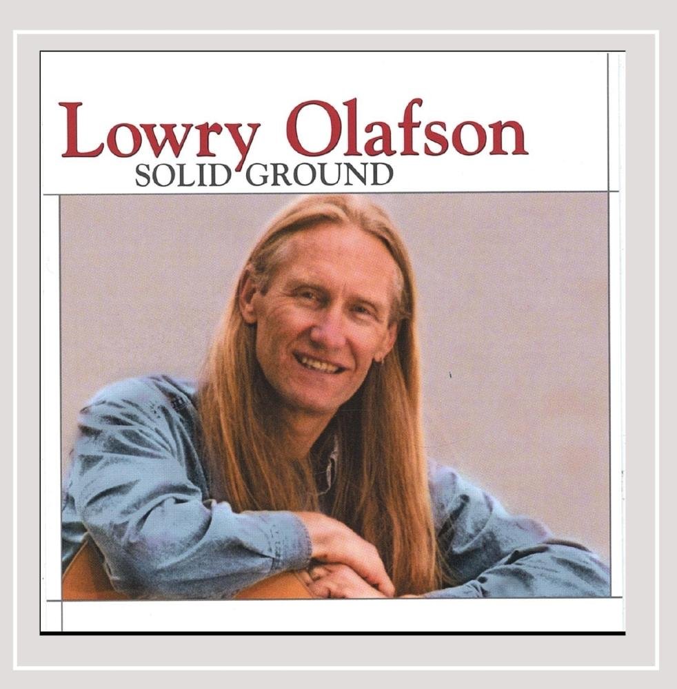Solid Ground [Audio CD] Lowry Olafson