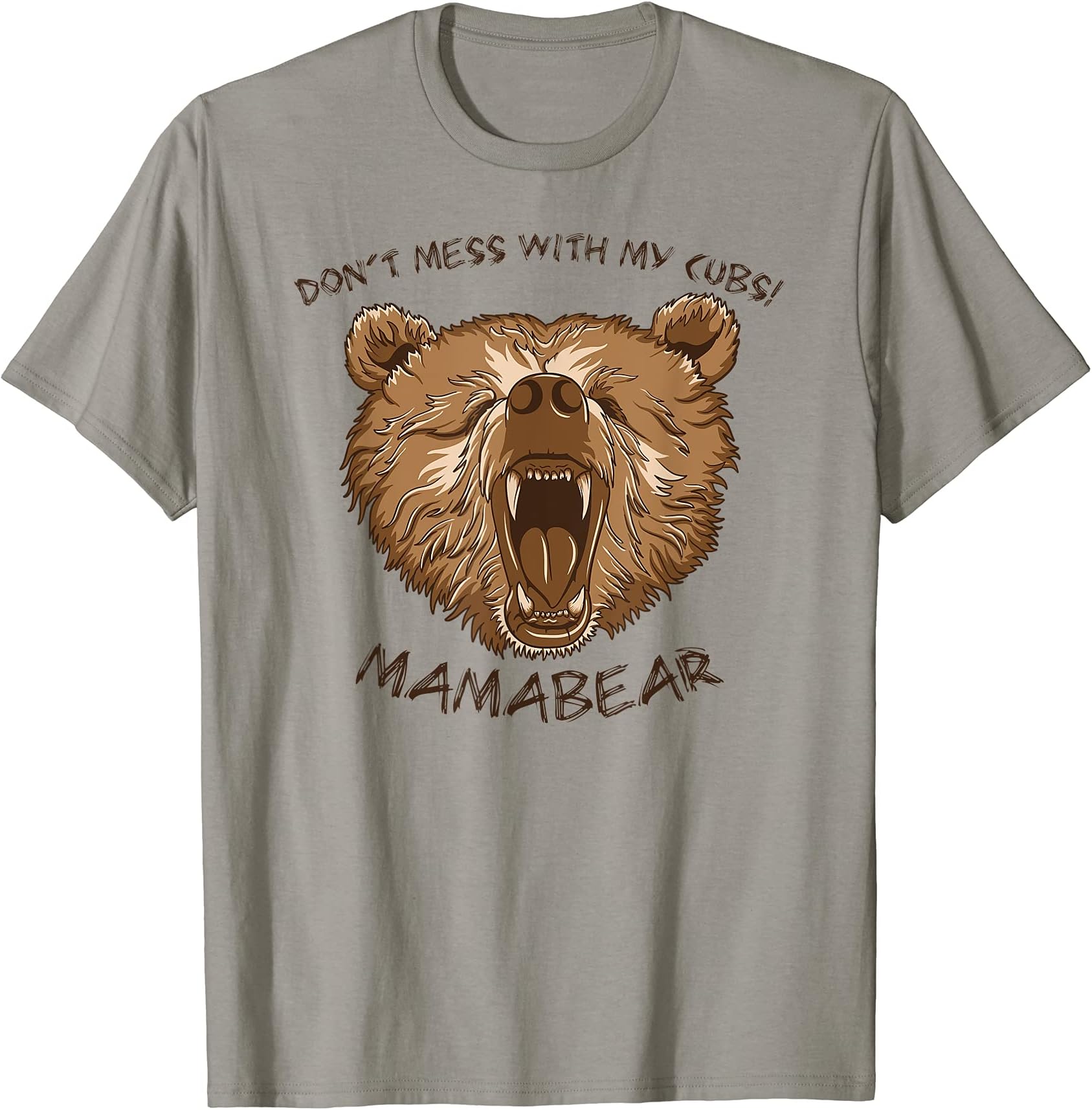 Mamabear, Don't Mess With My Cubs