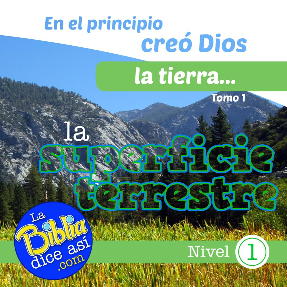 En el principio creó Dios la tierra...la superficie terrestre