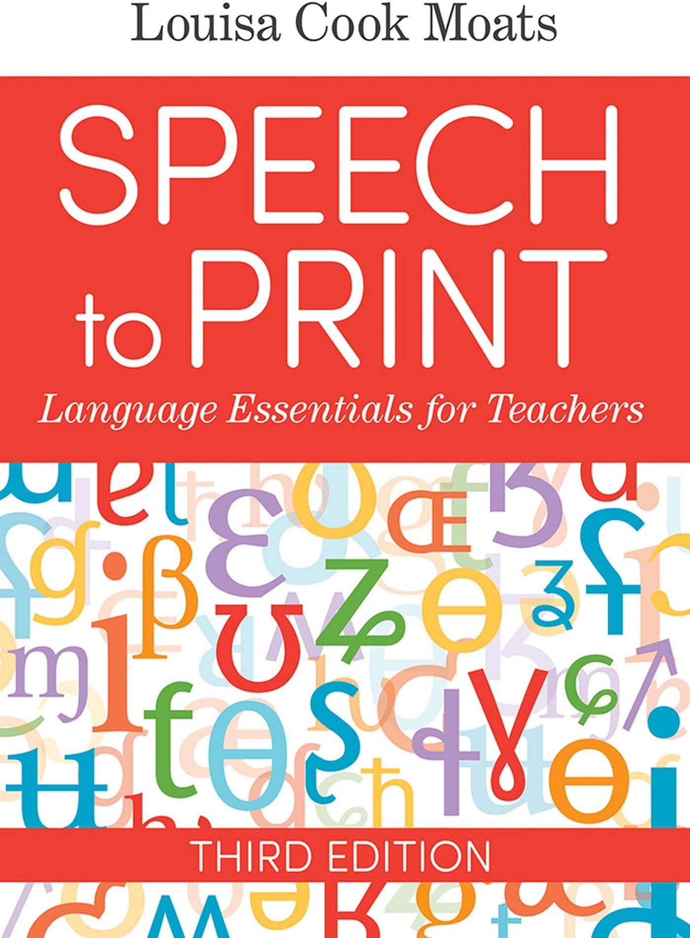 Speech to Print: Language Essentials for Teachers