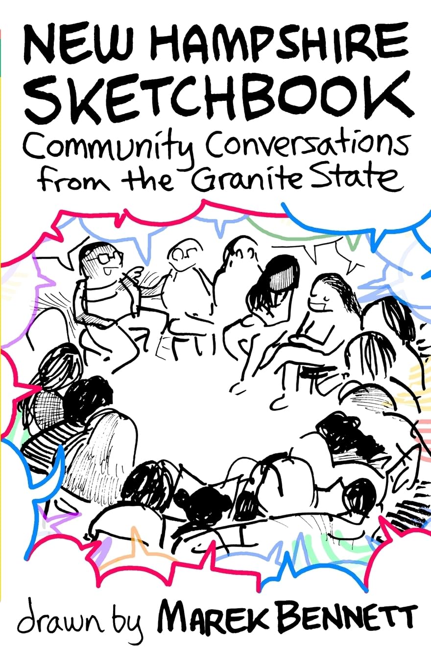 New Hampshire Sketchbook: Community Conversations from the Granite State