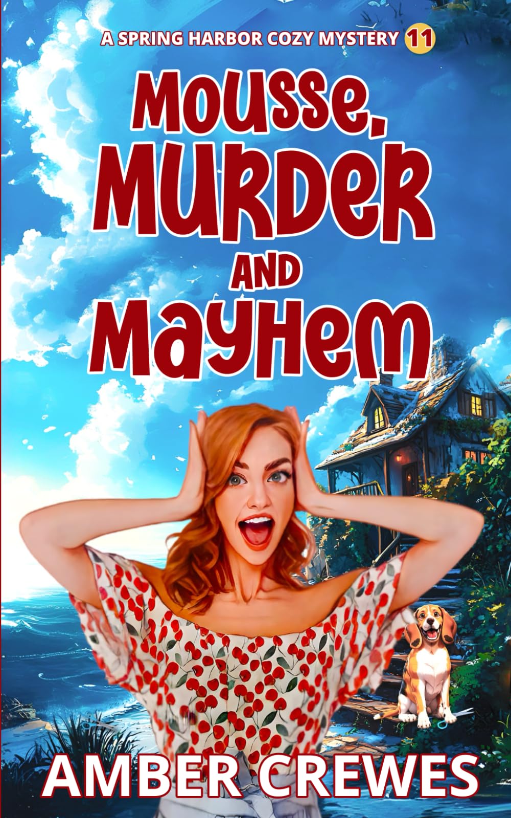 Mousse, Murder and Mayhem (Spring Harbor Cozy Mystery)