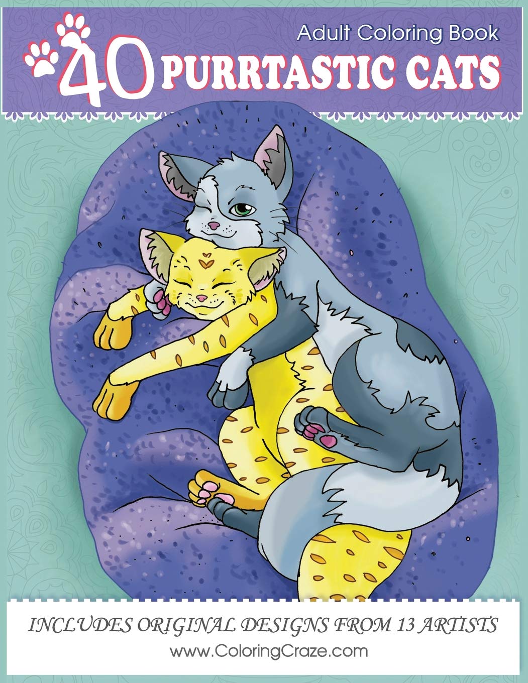 Adult Coloring Book: 40 Purrtastic Cats: 1 (Domestic Animals Coloring Books Series)