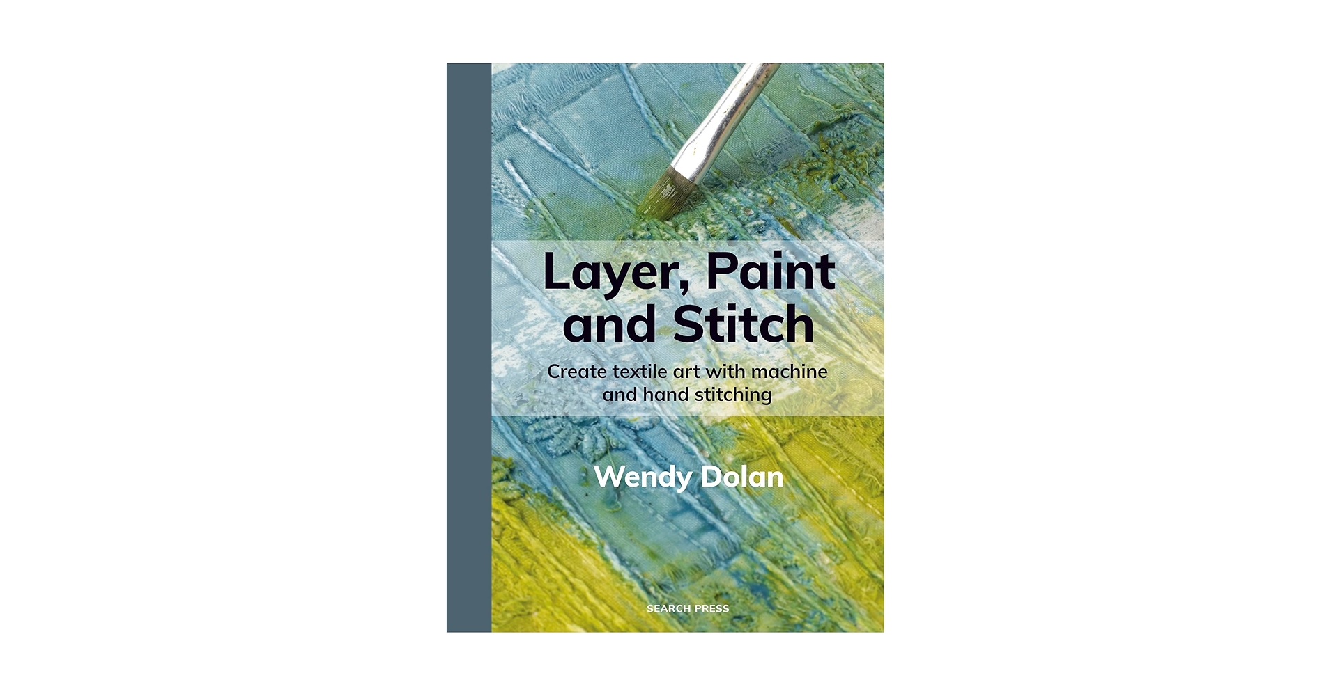 アート・デザイン・音楽 Textile Artist: Layer, Paint and Stitch Layer, Paint and Stitch by Wendy Dolan - YouTube