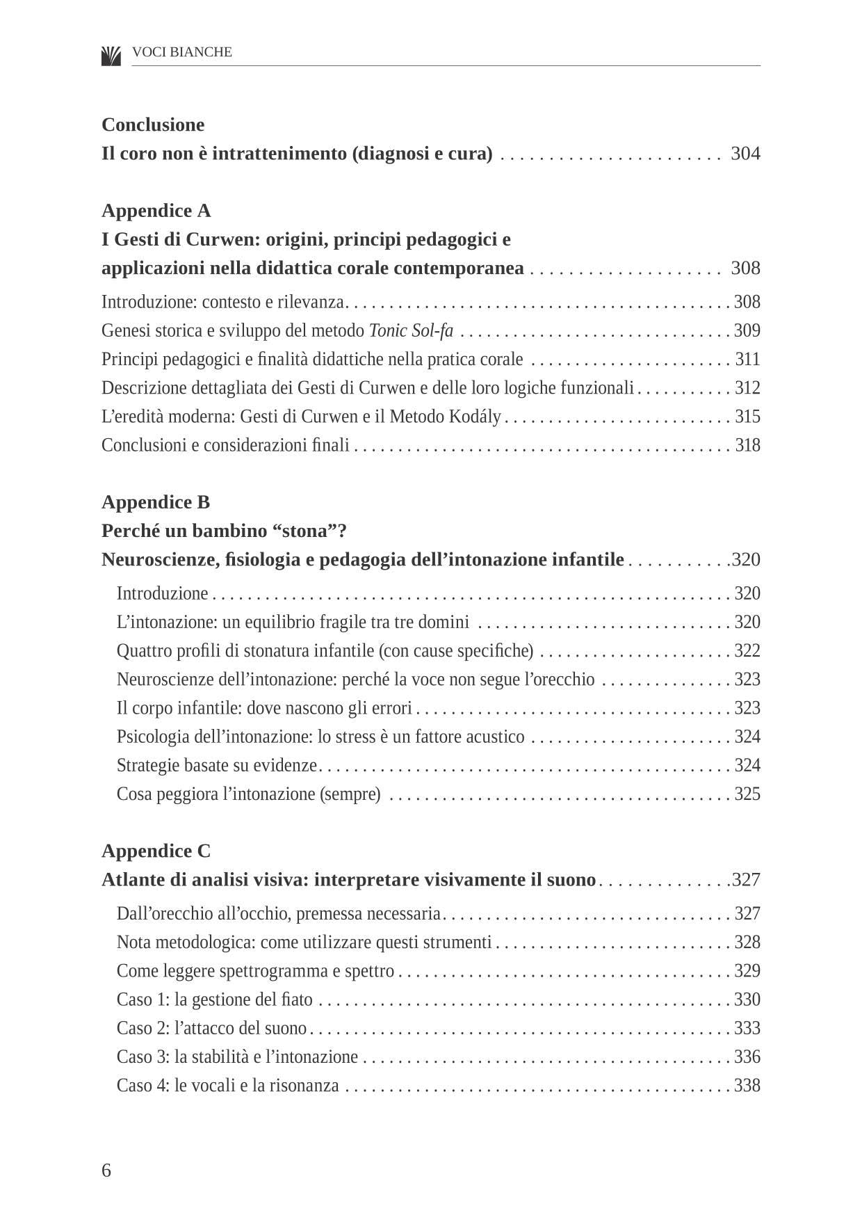 Voci bianche. Acustica, fisiologia vocale ed educazione corale. Metodo