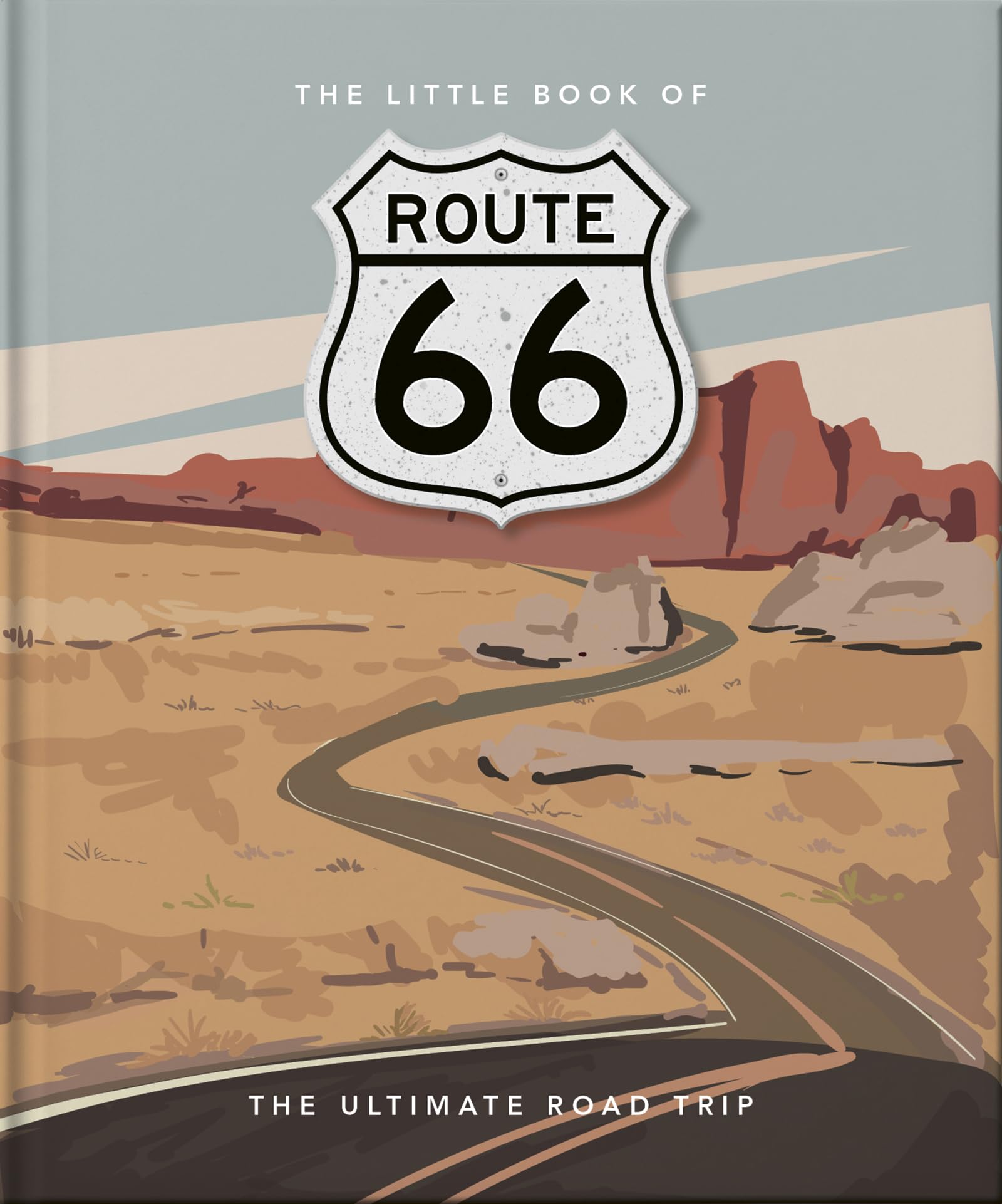 The Little Book of Route 66: The Ultimate Road Trip: 5 : Orange Hippo ...