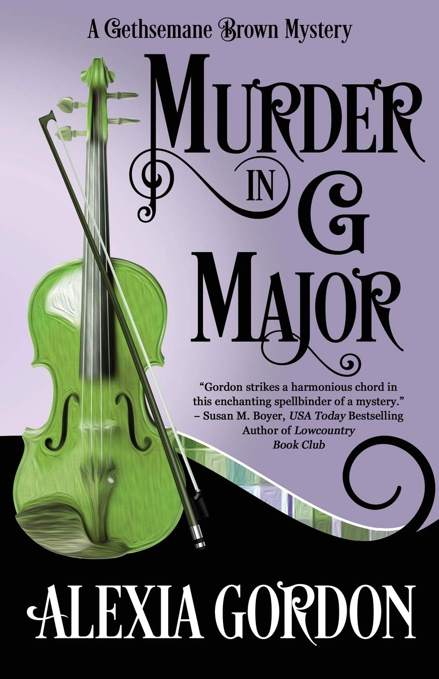 Murder in G Major: Volume 1 (A Gethsemane Brown Mystery)