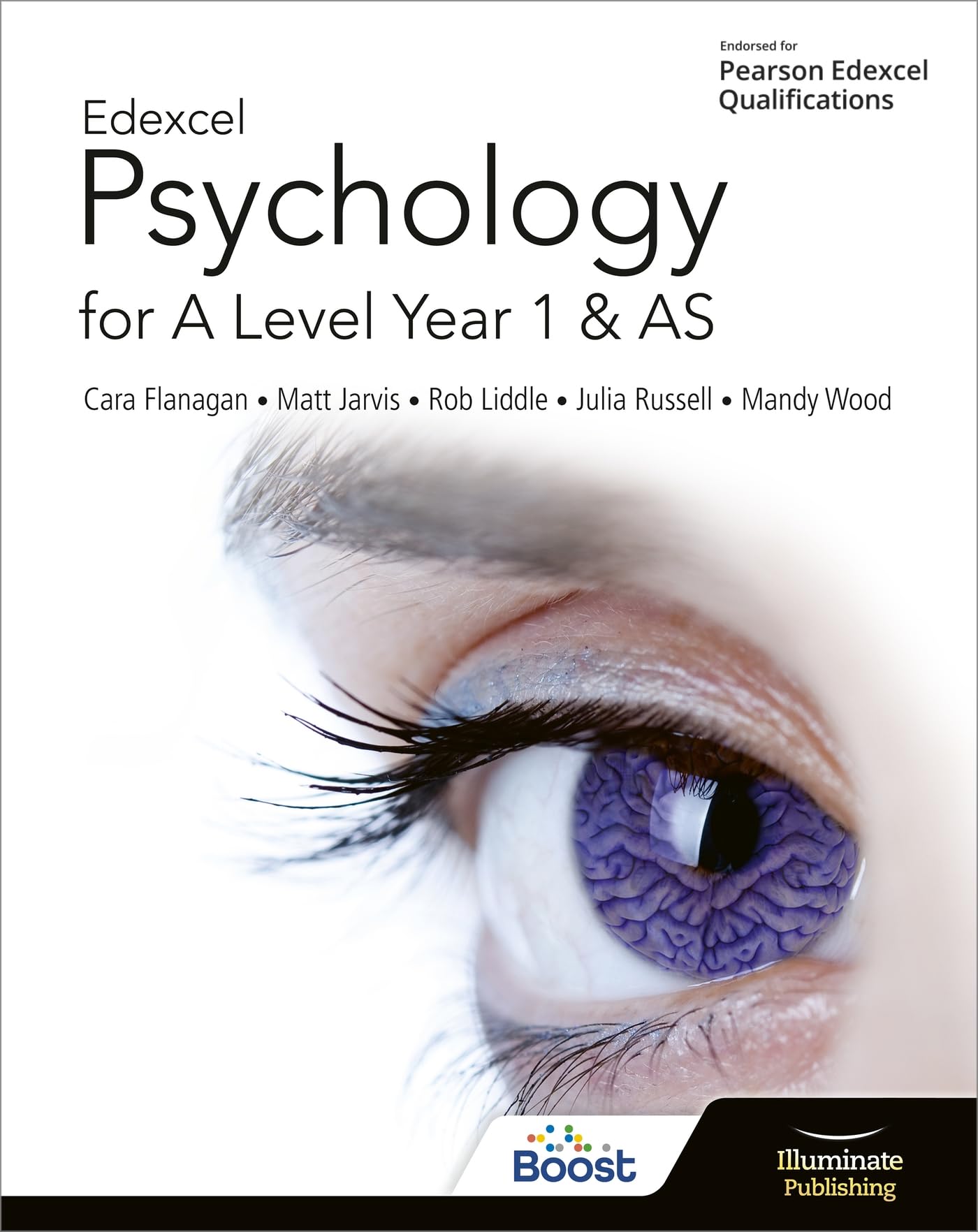 Illuminate Publishing Edexcel Psychology for A Level Year 1 and AS: Student Book