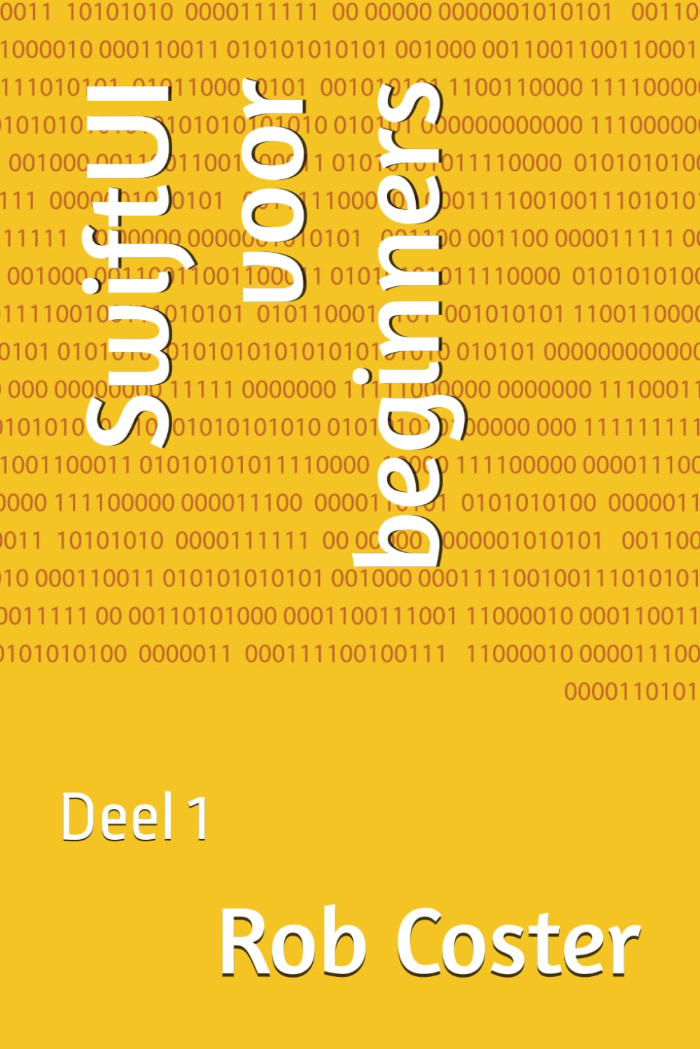 SwiftUI voor beginners: Deel 1