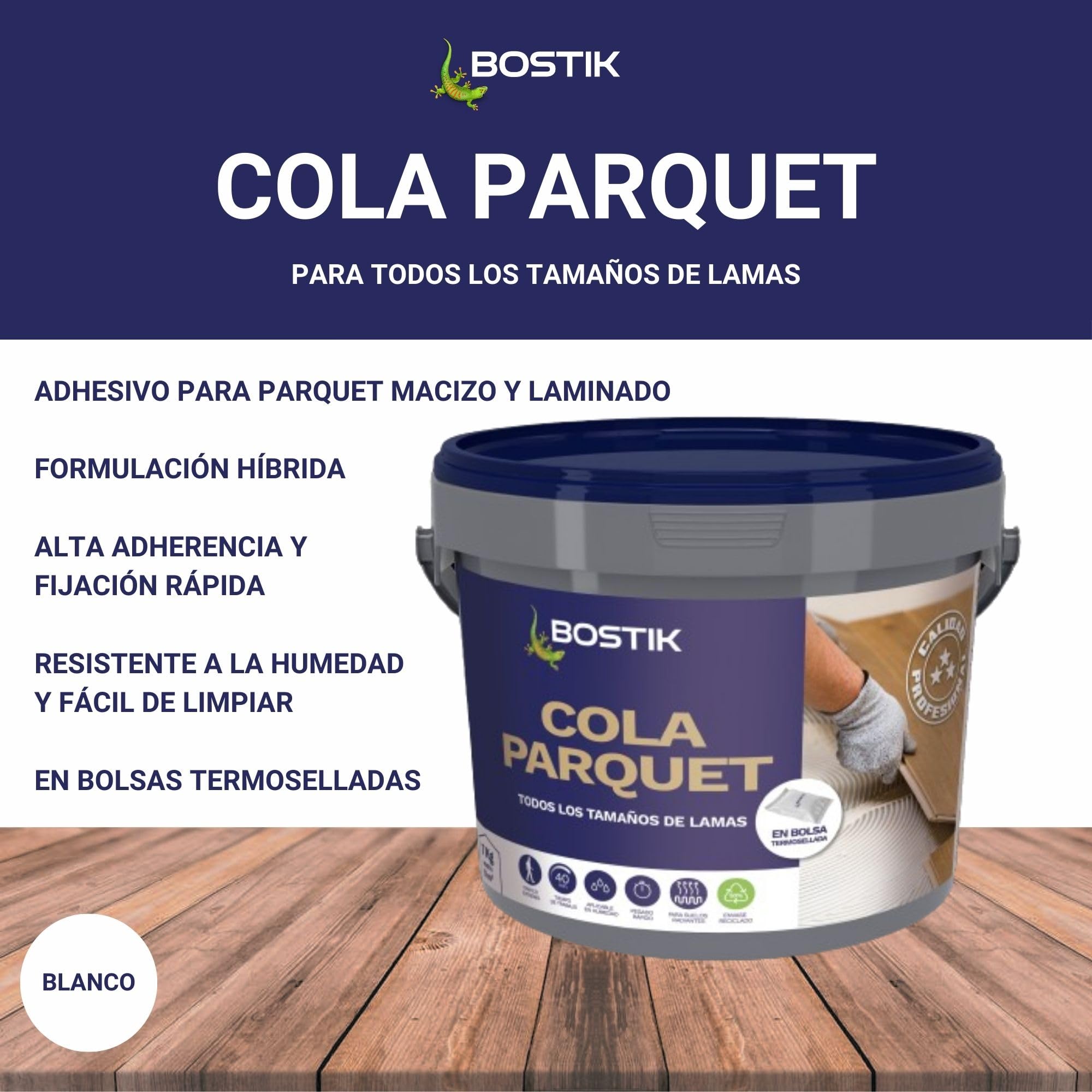 BOSTIK COLA PARQUET MACIZO Blanco, Adhesivo para Parquet Macizo y Laminado, Formulación Híbrida, Alta Adherencia, sin Tiempo de Espera, Resistente a la Humedad, Fácil de Limpiar, Interior, Bote 7 kg