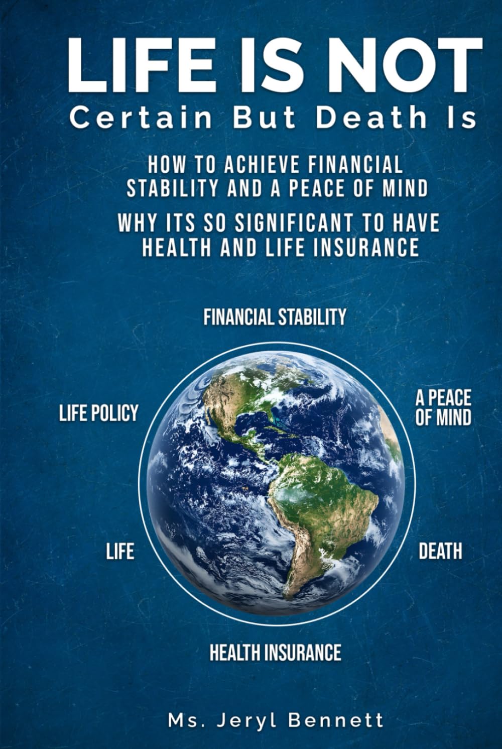 Life Is Not Certain But Death Is: How to achieve financial stability and peace of mind? Why it’s so significant to have health and life insurance?