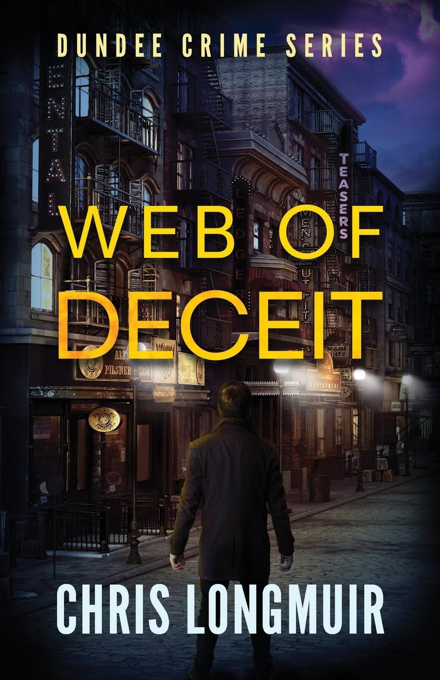 Web of Deceit: 4 (Dundee Crime Series)