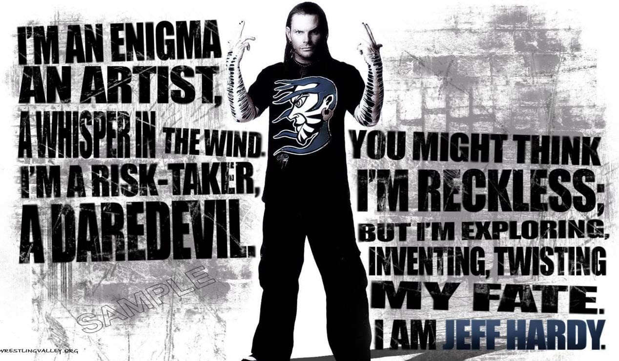 Multicolor Jeff Hardy Quote Poster Photo Wall Art Picture Poster A4