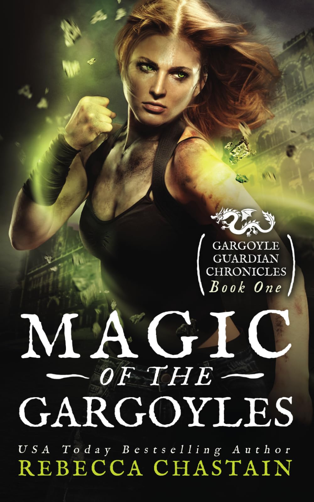 Magic of the Gargoyles: Volume 1 (Gargoyle Guardian Chronicles)