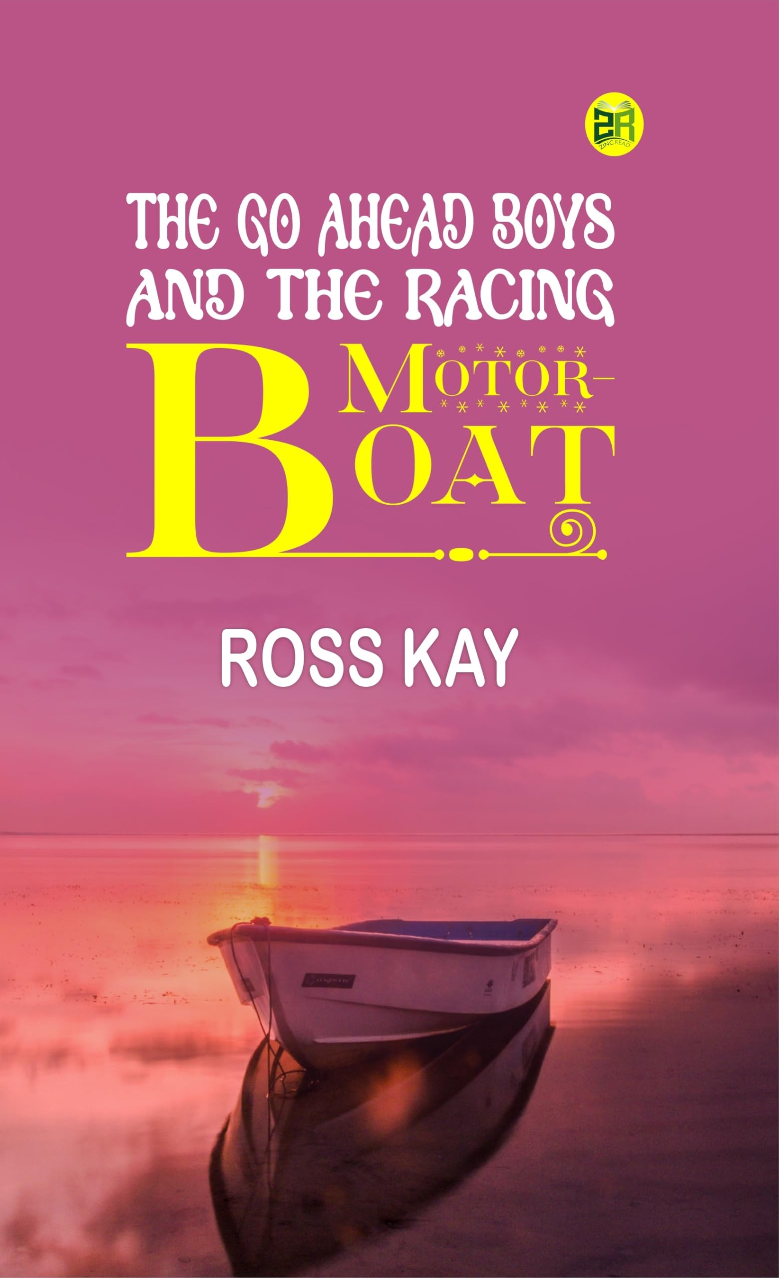The Go Ahead Boys and the Racing Motor-Boat Paperback – 14 November 2023