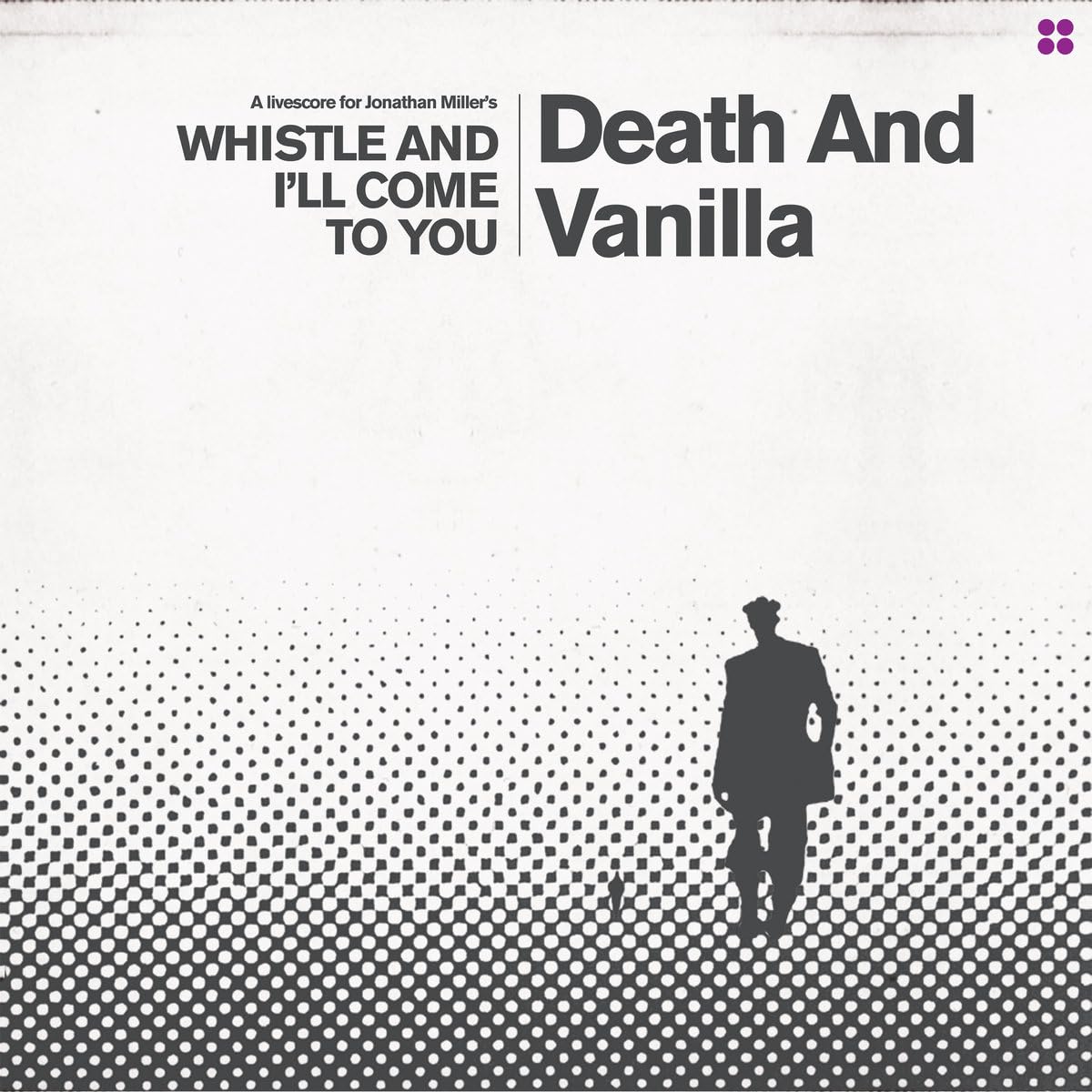 Whistle and I’ll Come to You (Reimagined Score) [VINYL]
