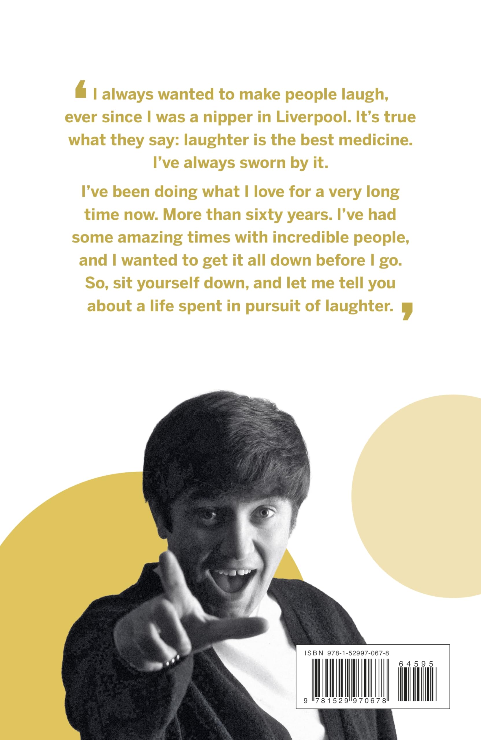 Laughter is the Best Medicine: My autobiography