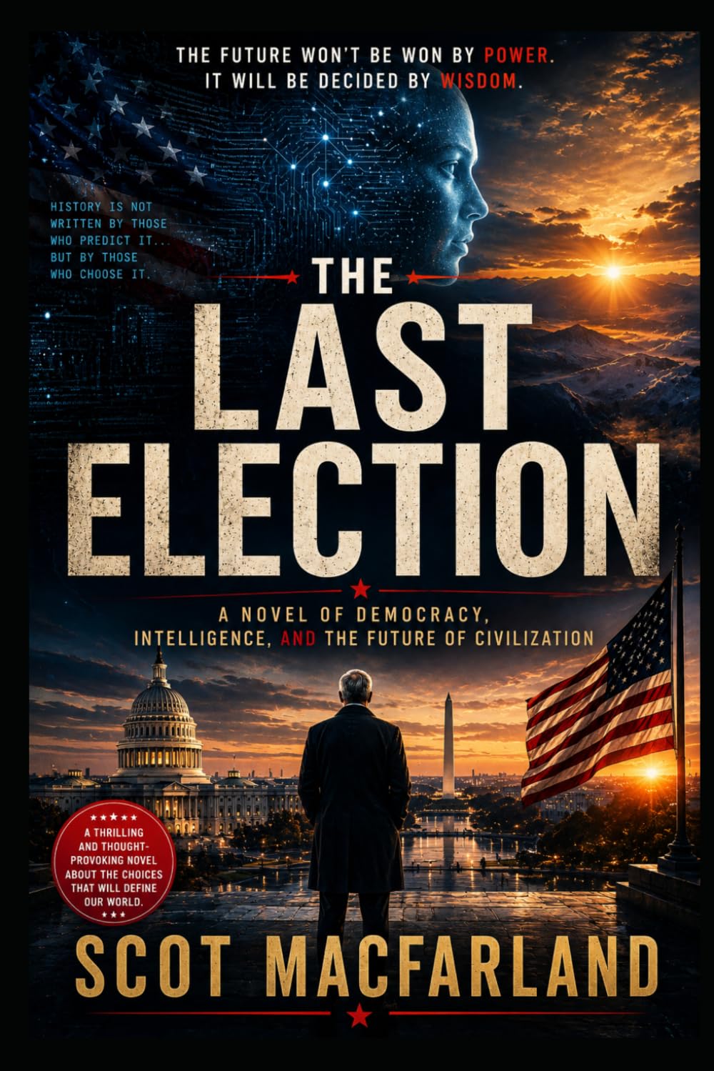 The Last Election (The Fourth Horizon)