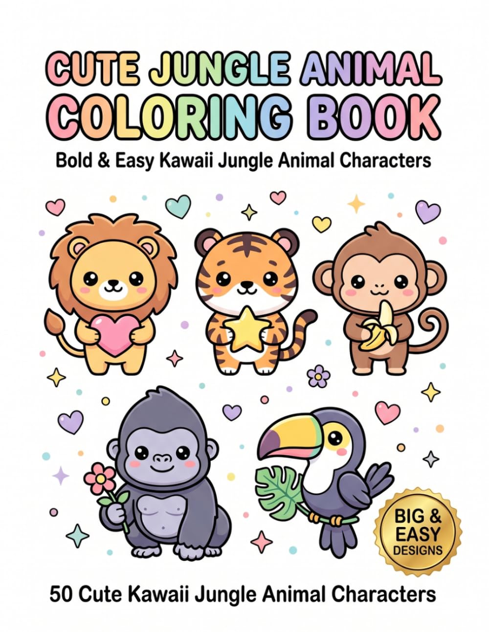 Cute Jungle Animal Coloring Book: Bold & Easy Kawaii Jungle Animal Characters