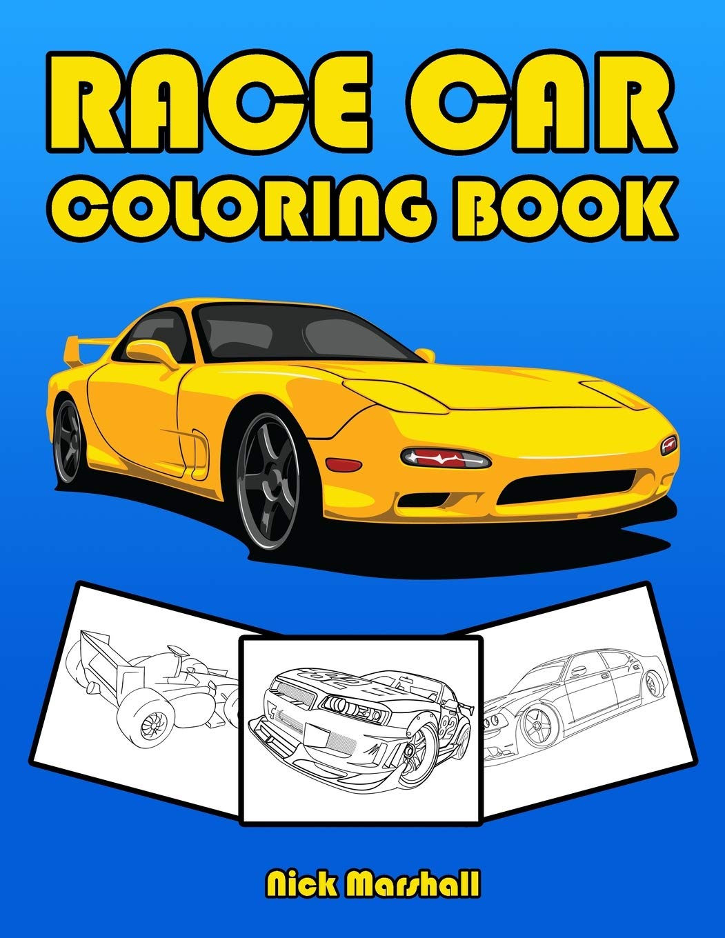 Race Car Coloring Book: Car Coloring Books for Kids Ages 4-8: 12 (Kids Coloring Book)