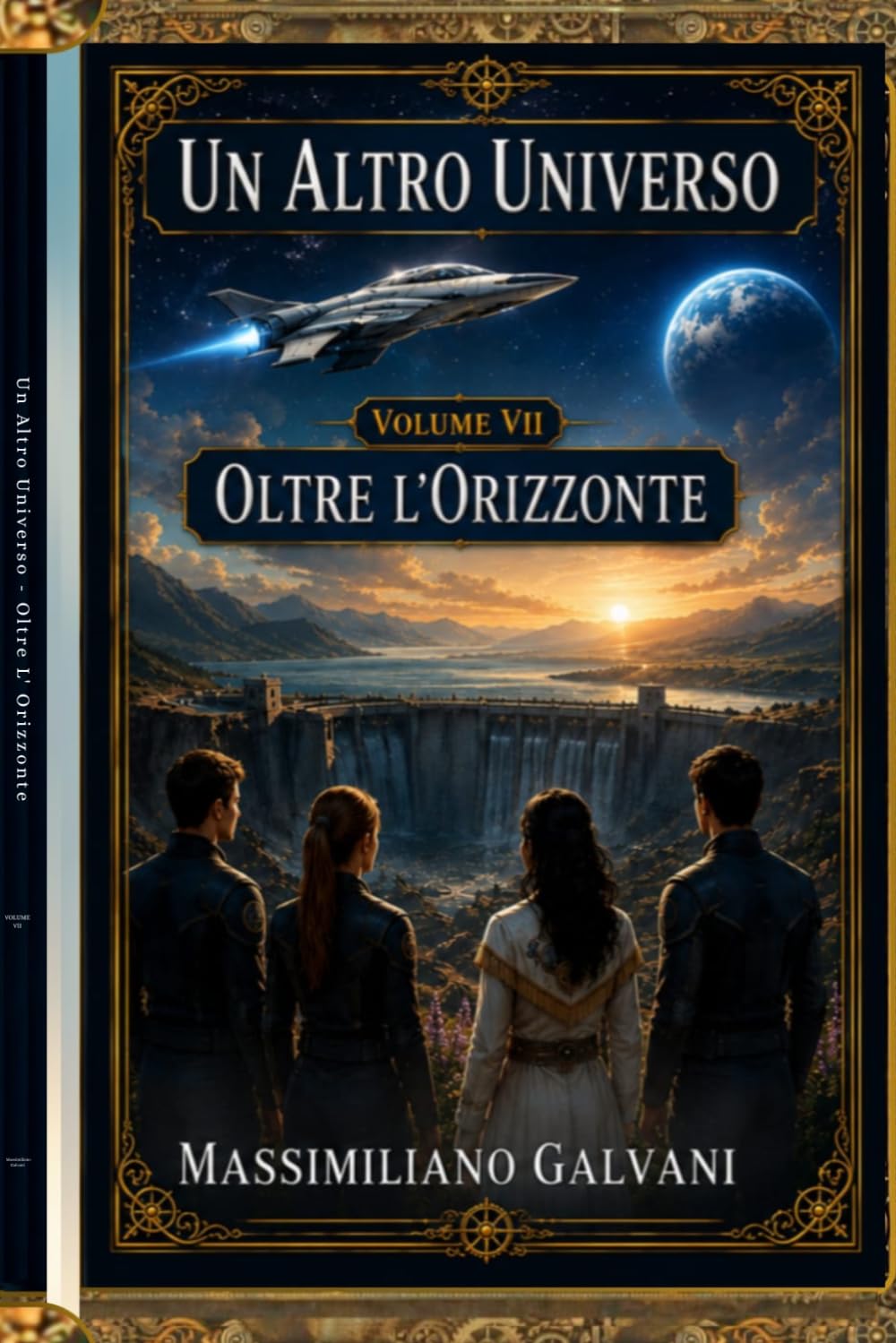 Un altro universo: Volume VII Oltre l'orizzonte