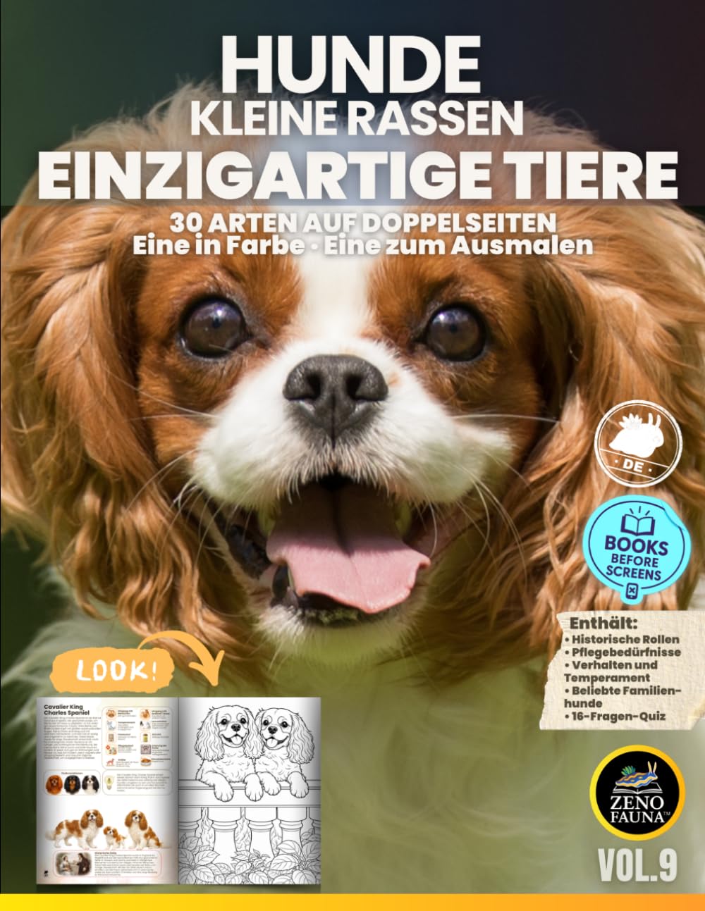 Hunde – Kleine Rassen – Einzigartige Tiere: 30 Arten auf Doppelseiten – Eine Seite in Farbe, eine zum Ausmalen