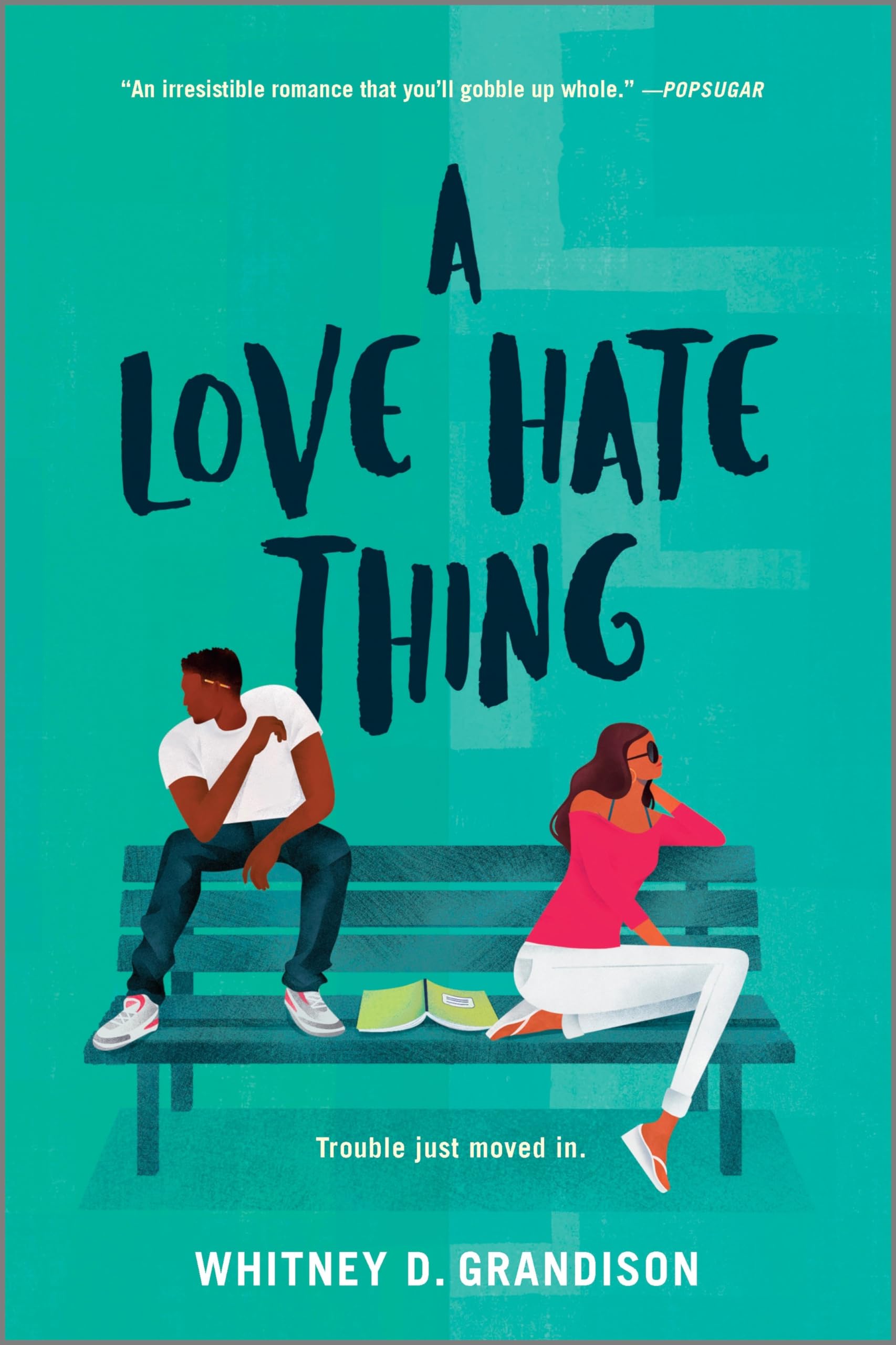 A Love Hate Thing: A Gripping YA Enemies to Lovers Romance Set in
