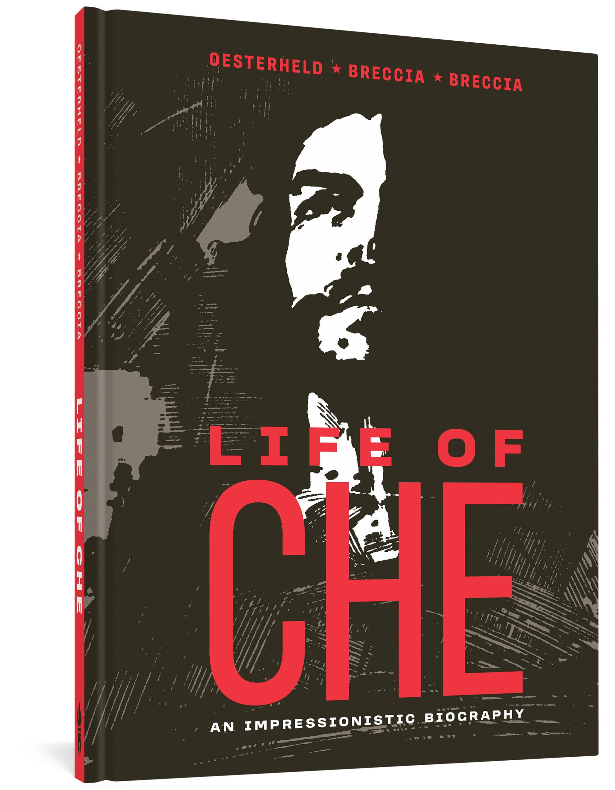 Life Of Che by Hector German Oesterheld HARDBACK 9781683965220