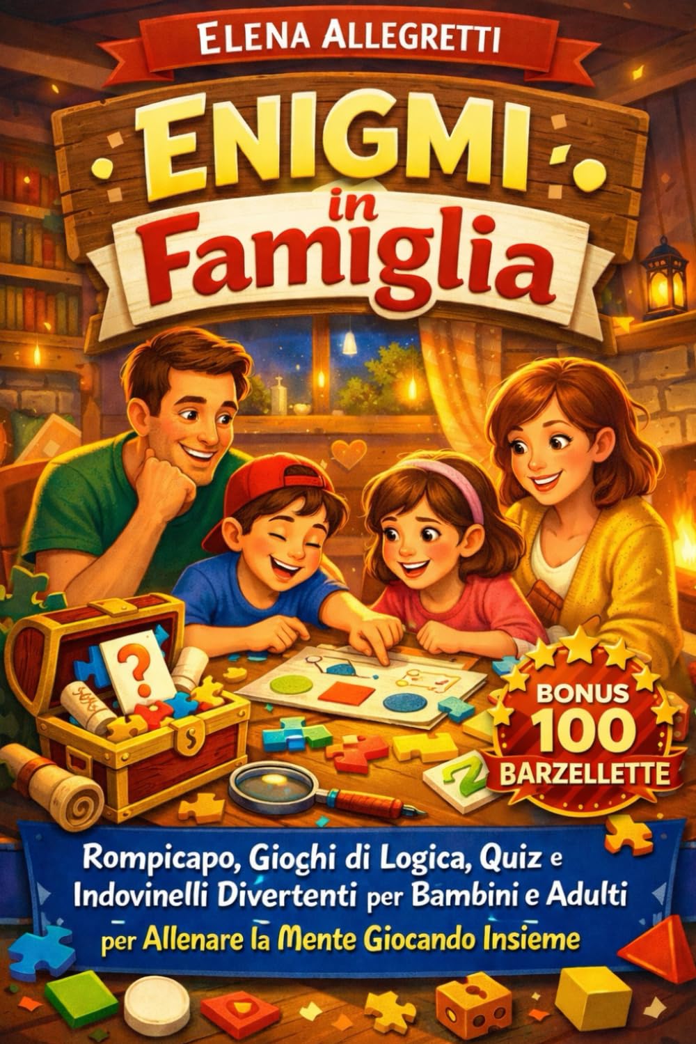Enigmi in Famiglia: Rompicapo, Giochi di Logica, Quiz e Indovinelli Divertenti per Bambini e Adulti per Allenare la Mente Giocando Insieme. (Enigmi, Risate & Famiglia.)