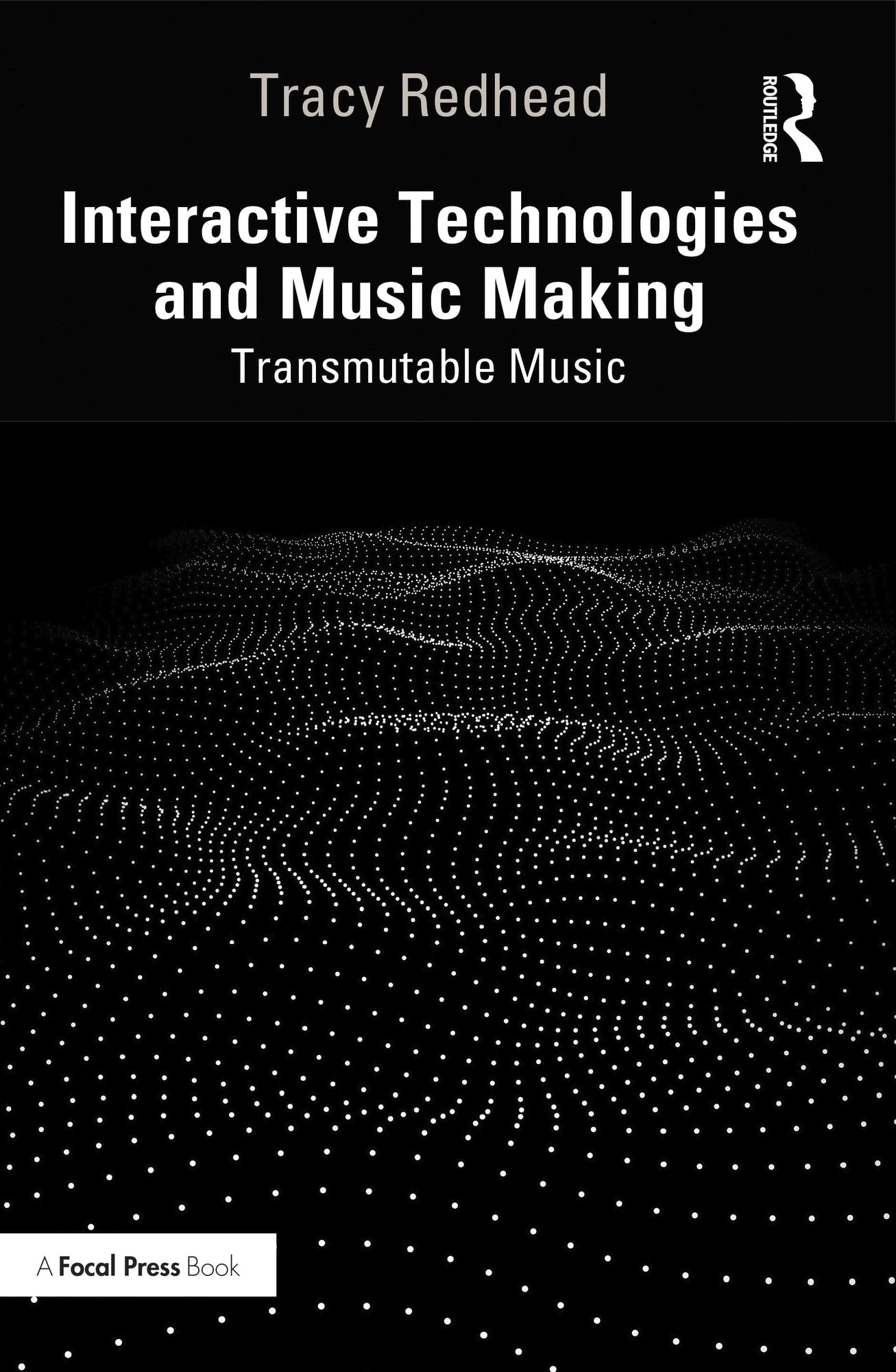 Interactive Technologies and Music Making Guide de Composition Sonore