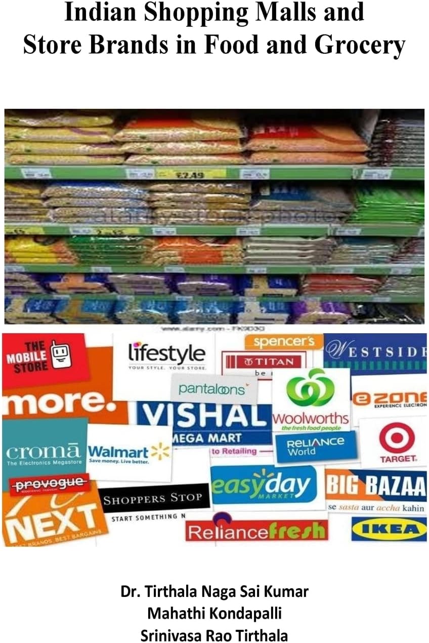 Indian Shopping Malls and Store Brands in Food and Grocery