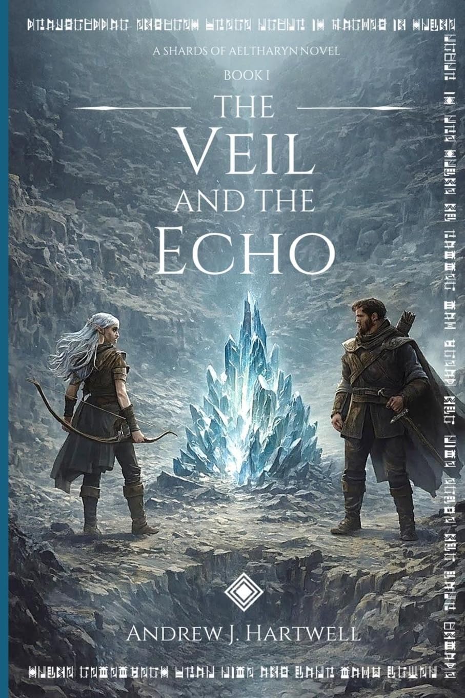 The Veil and The Echo: 1 (The Shards of Aeltharyn)
