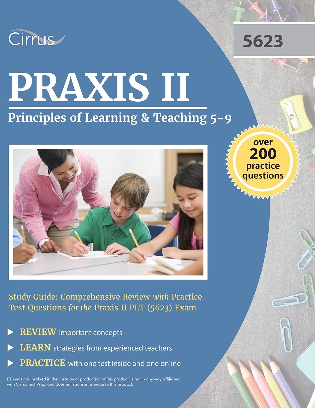 Praxis Principles of Learning and Teaching 5-9 Study Guide: Comprehensive Review with Practice Test Questions for the Praxis II PLT (5623) Exam