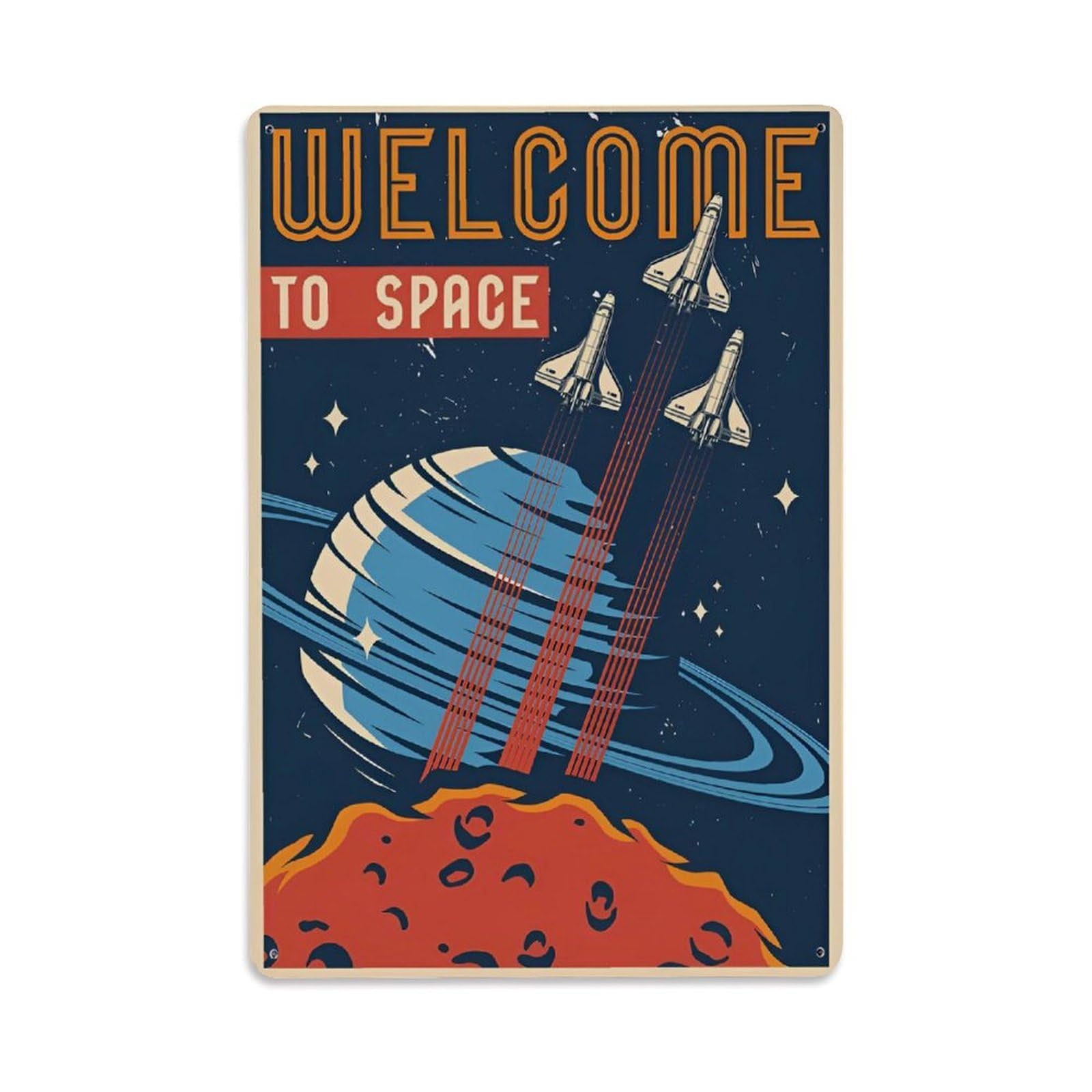 Vintage Space Poster WELCOME TO SPACE Metal Tin Sign Wall Decor for Cafe, Club, Garden Metal Poster 8x12Inch