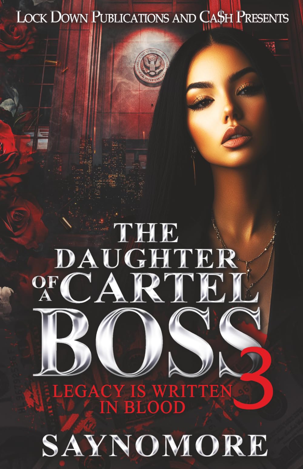 The Daughter Of A Cartel Boss 3: Legacy Is Written In Blood
