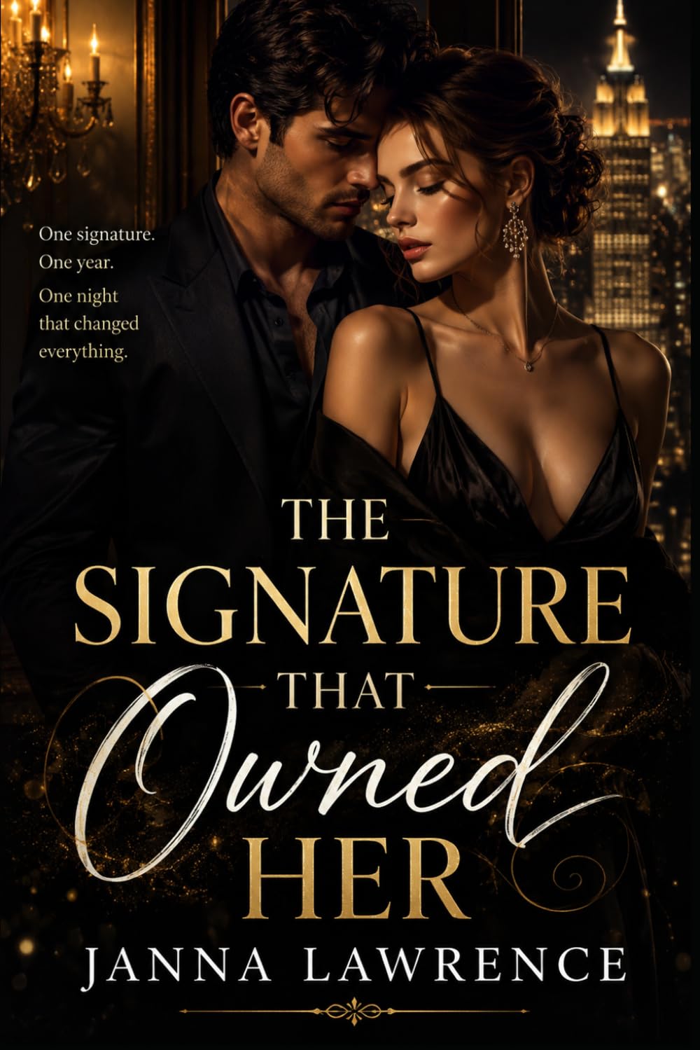 The Signature That Owned Her: A Dark Billionaire Marriage of Convenience Romantic Suspense