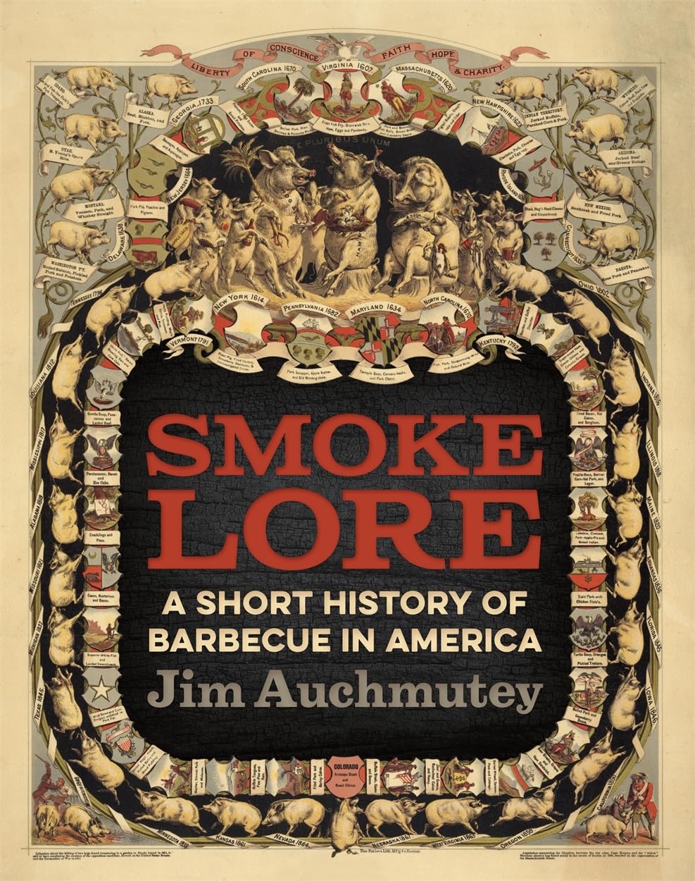 Smokelore: A Short History of Barbecue in America      Paperback – June 1, 2019