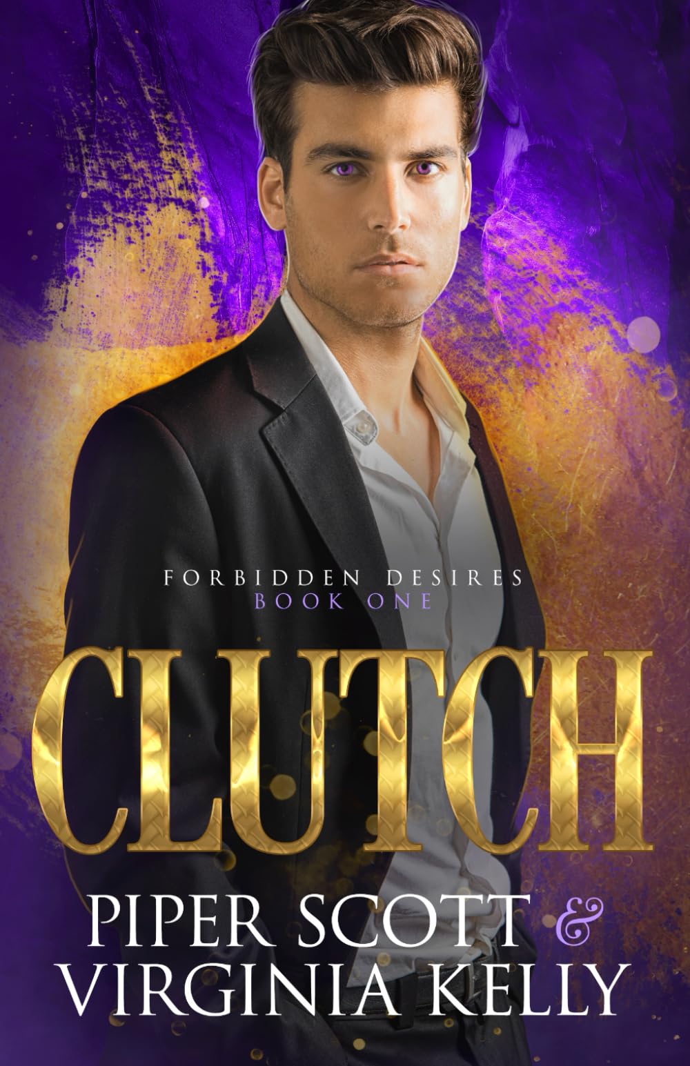 Clutch: 1 (Forbidden Desires)