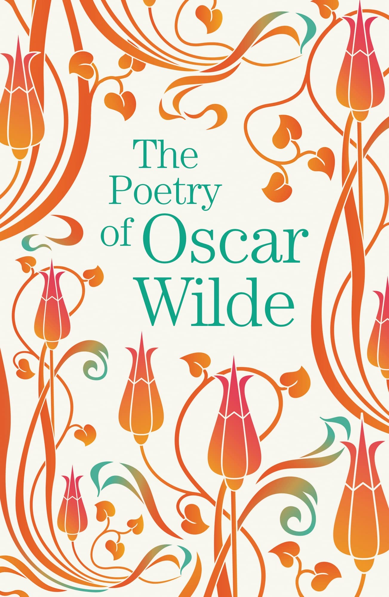 The Poetry of Oscar Wilde (Arcturus Great Poets Library, 5)