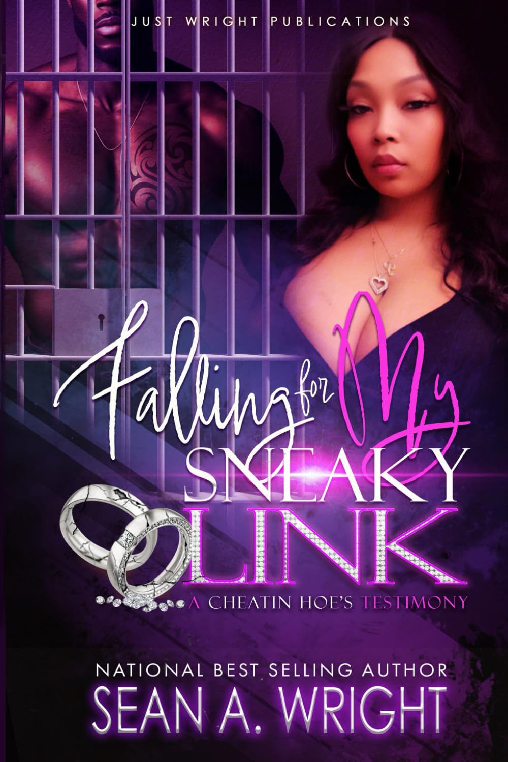 FALLING FOR MY SNEAKY LINK: A CHEATIN HOE'S TESTIMONY