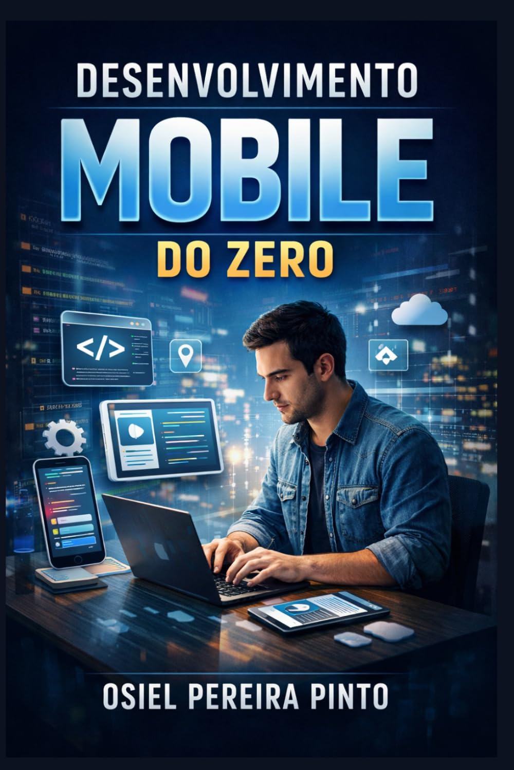 Desenvolvimento Mobile do Zero