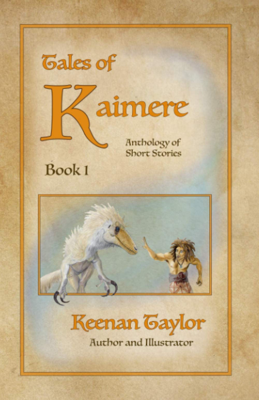 Tales of Kaimere: Anthology 1