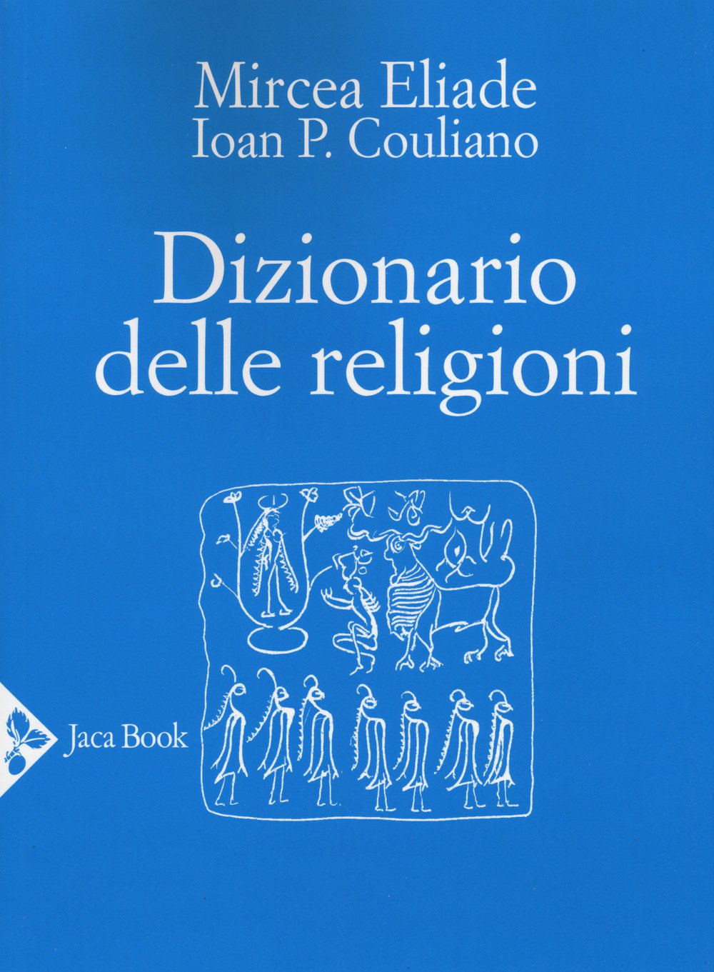 Dizionario Delle Religioni. Nuova Ediz. - 4
