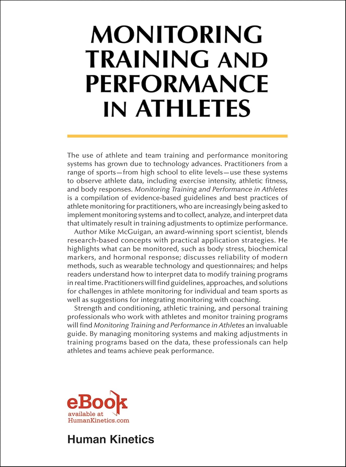 Monitoring Training and Performance in Athletes      First Edition